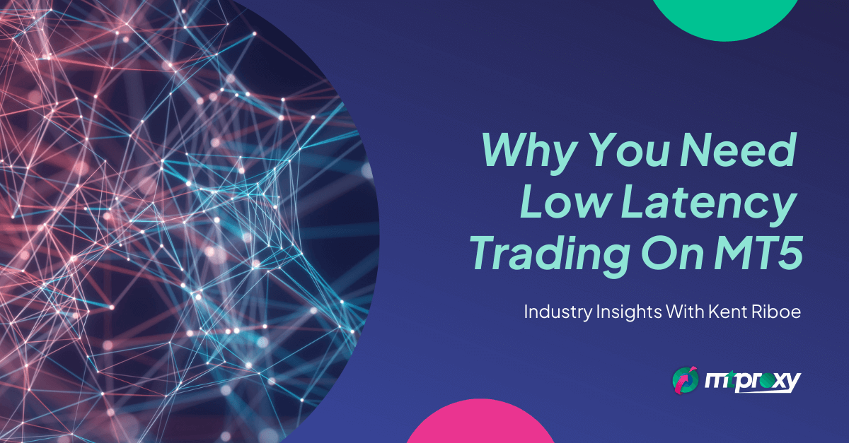 Low Latency Trading On MT5
