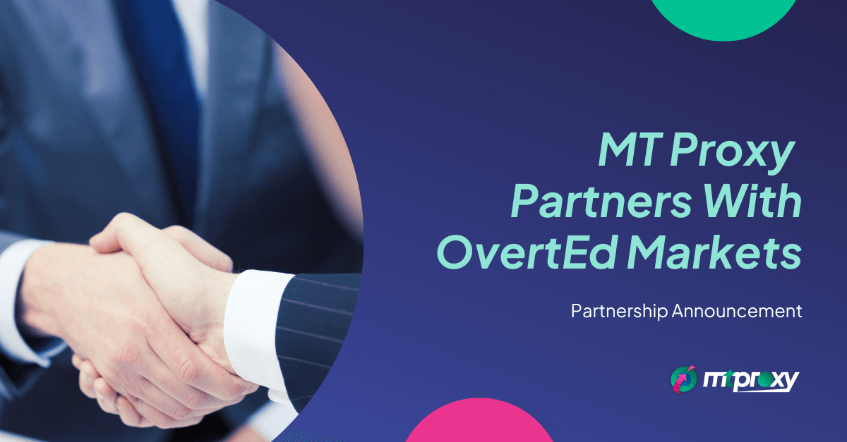MTProxy Partners With OvertEd Markets