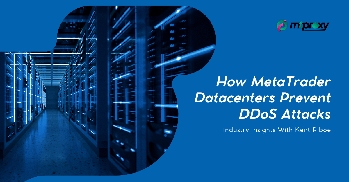 How MetaTrader Datacenters Prevent DDoS Attacks